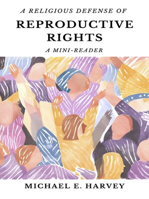 cover image of A Religious Defense of Reproductive Rights